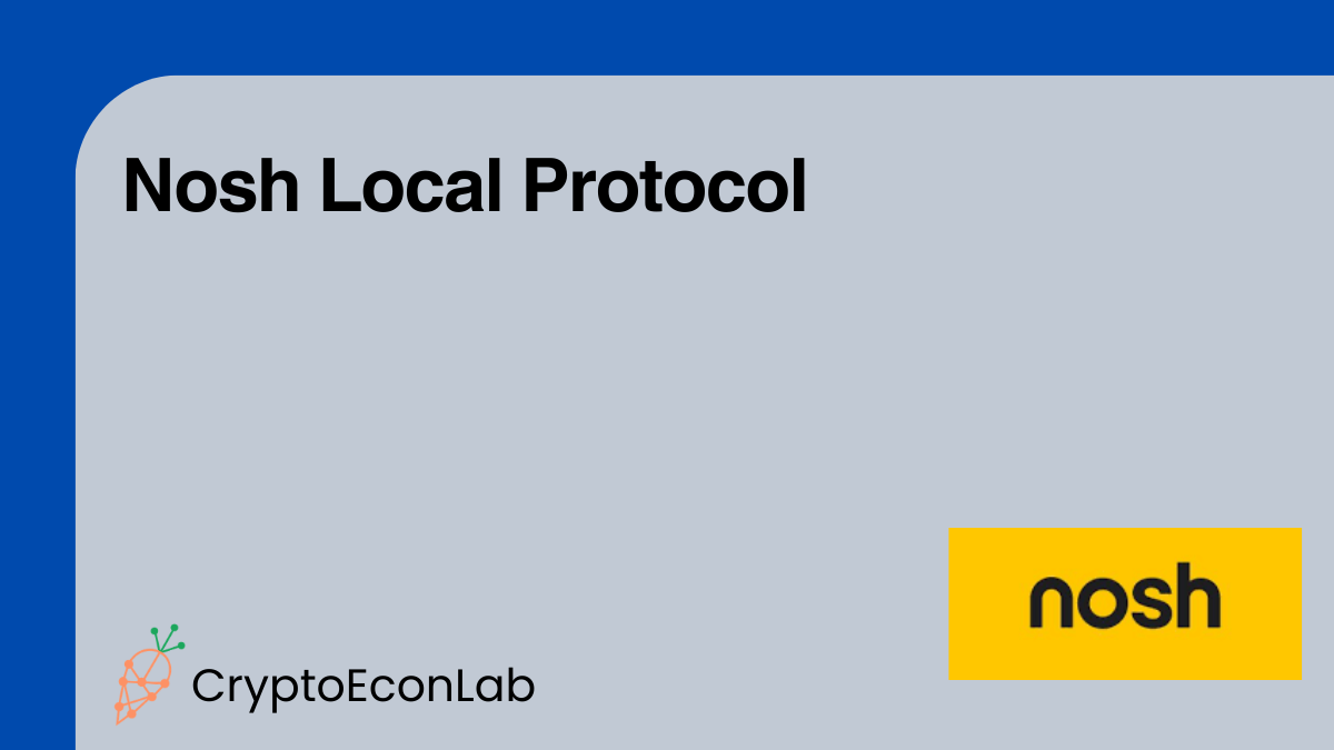 Nosh Local Protocol